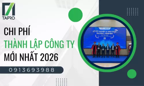 Chi Phí Thành Lập Công Ty Mới Nhất 2026