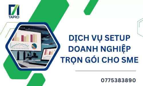 Dịch Vụ Setup Doanh Nghiệp Trọn Gói Cho SME
