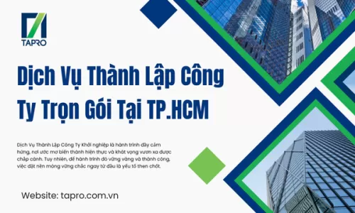 Dịch Vụ Thành Lập Công Ty Trọn Gói Tại TP.HCM
