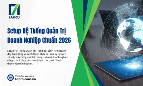 Setup Hệ Thống Quản Trị Doanh Nghiệp Chuẩn 2026