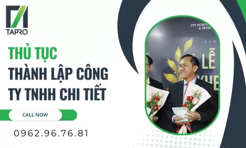 Thủ Tục Thành Lập Công Ty TNHH Chi Tiết