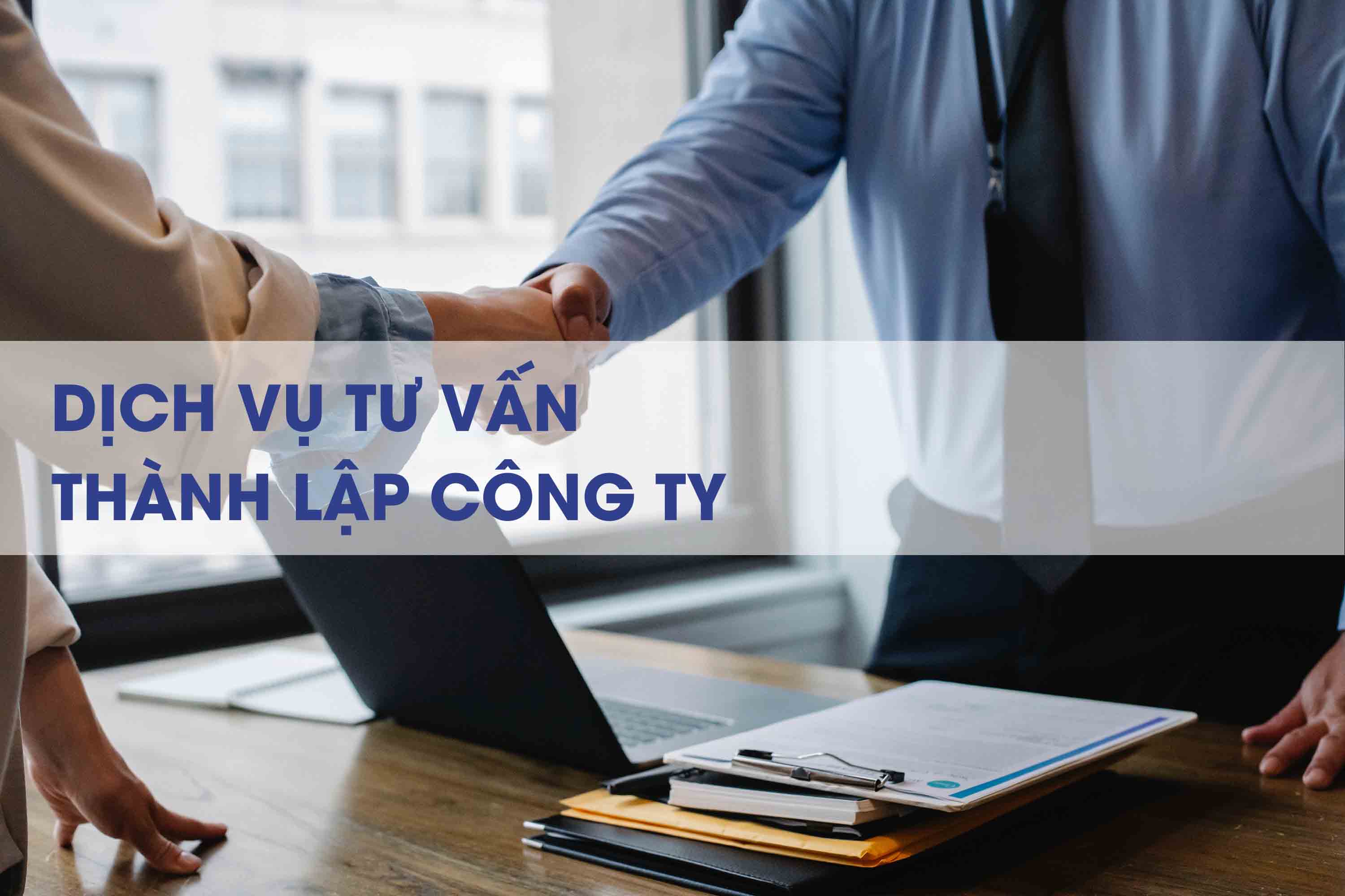 Dịch Vụ Thành Lập Công Ty Trọn Gói Tại TP.HCM