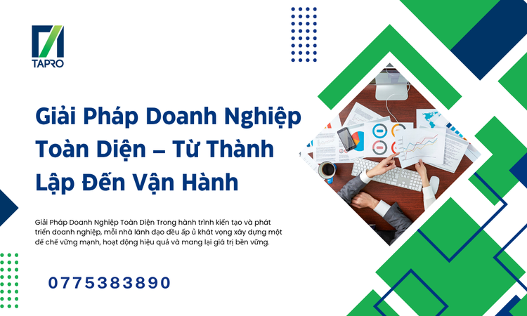 Giải Pháp Doanh Nghiệp Toàn Diện Khởi Đầu Vững Chắc
