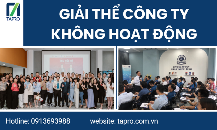 Giải Thể Công Ty Không Hoạt Động – Quy Trình, Thủ Tục Và Những Lưu Ý Quan Trọng Doanh Nghiệp Cần Biết